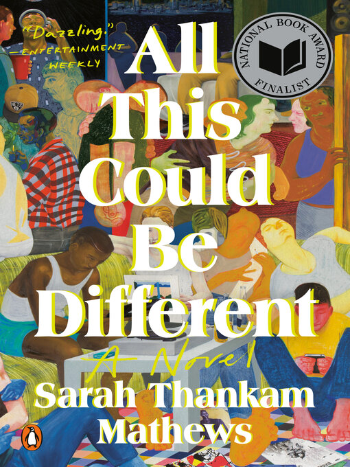 Title details for All This Could Be Different by Sarah Thankam Mathews - Wait list